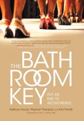 book The Bathroom Key: Put an End to Incontinence