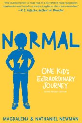 book Normal: One Kid's Extraordinary Journey