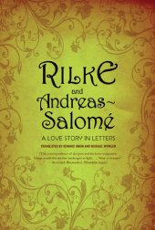 book Rilke and Andreas-Salomé: A Love Story in Letters