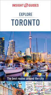 book Insight Guides Explore Toronto (Travel Guide eBook): (Travel Guide eBook)