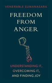 book Freedom from Anger: Understanding It, Overcoming It, and Finding Joy