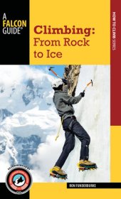 book Climbing: From Rock to Ice