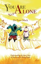 book You Are Not Alone: Understanding the Inner Voice of Depression in Young People