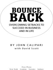 book Bounce Back: Overcoming Setbacks to Succeed in Business and in Life