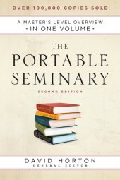 book The Portable Seminary: A Master's Level Overview in One Volume