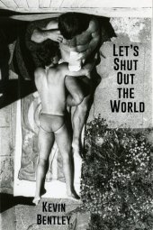 book Let's Shut Out the World