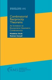 book Combinatorial Reciprocity Theorems: An Invitation to Enumerative Geometric Combinatorics (Graduate Studies in Mathematics)