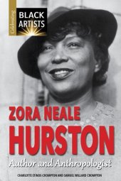 book Zora Neale Hurston: Author and Anthropologist