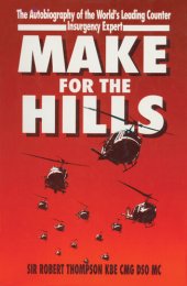 book Make for the Hills: The Autobiography of the World's Leading Counter Insurgency Expert