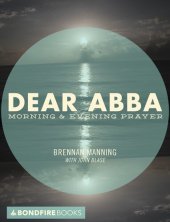 book Dear Abba: Morning & Evening Prayer