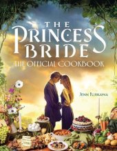 book The Princess Bride: The Official Cookbook