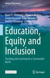 book Education, Equity and Inclusion: Teaching and Learning for a Sustainable North