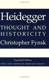 book Heidegger: Thought and Historicity