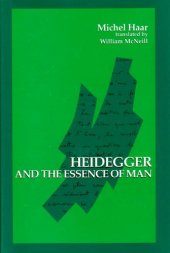 book Heidegger and the Essence of Man 