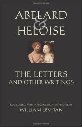 book Abelard & Heloise: The Letters and Other Writings