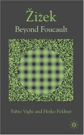 book Zizek: Beyond Foucault