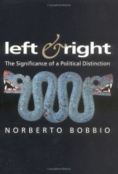 book Left and Right: The Significance of a Political Distinction