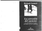 book La corrosión del carácter: Las consecuencias personales del trabajo en el nuevo capitalismo