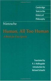 book Nietzsche: Human, All Too Human: A Book for Free Spirits 