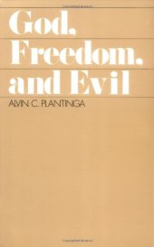 book God, Freedom, and Evil 