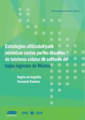 book Estrategias utilizadas para minimizar costos por los usuarios de telefonía celular de sectores de bajos ingresos de México