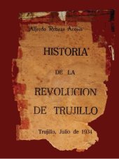 book Historia de la revolución de Trujillo [incompleto]