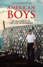 book American Boys: The True Story of the Lost 74 of the Vietnam War