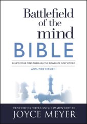 book Battlefield of the Mind Bible: Renew Your Mind Through the Power of God's Word