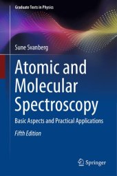 book Atomic and Molecular Spectroscopy. Basic Aspects and Practical Applications