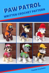 book Paw Patrol: Written Crochet Patterns