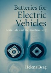 book Batteries for Electric Vehicles: Materials and Electrochemistry