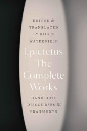 book The Complete Works: Handbook, Discourses, and Fragments