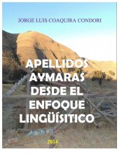 book Apellidos aimaras (Aymara) desde el enfoque lingüístico