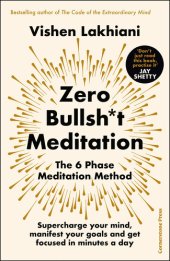 book Zero Bullsh*t Meditation: The 6 Phase Meditation Method