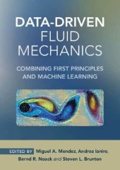 book Data-Driven Fluid Mechanics. Combining First Principles and Machine Learning