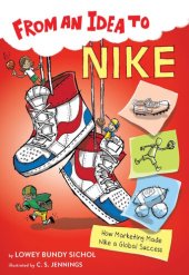 book From an Idea to Nike: How Marketing Made Nike a Global Success