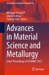 book Advances in Material Science and Metallurgy: Select Proceedings of ICFAMMT 2022