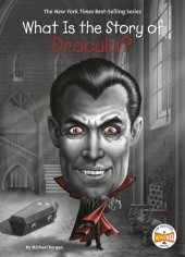 book What Is the Story of Dracula?