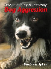 book Understanding and Handling Dog Aggression