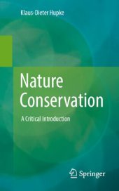 book Nature Conservation: A Critical Introduction