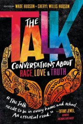 book The Talk: Conversations about Race, Love & Truth