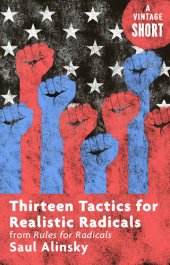 book Thirteen Tactics for Realistic Radicals: From Rules for Radicals