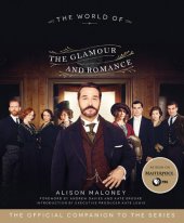 book The World of Mr. Selfridge: The Glamour and Romance