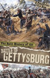 book The Split History of the Battle of Gettysburg: A Perspectives Flip Book