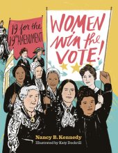 book Women Win the Vote!: 19 for the 19th Amendment