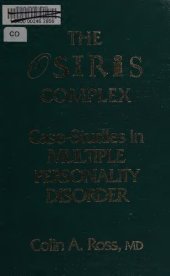 book The Osiris Complex - Case-Studies in Multiple Personality Disorder