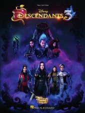 book Descendants 3 Songbook: Music from the Disney Channel Original Movie