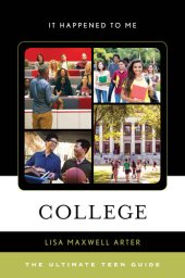 book College: The Ultimate Teen Guide