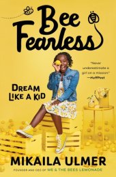 book Bee Fearless: Dream Like a Kid