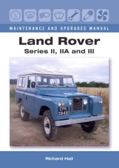 book Land Rover Series II, IIA and III Maintenance and Upgrades Manual